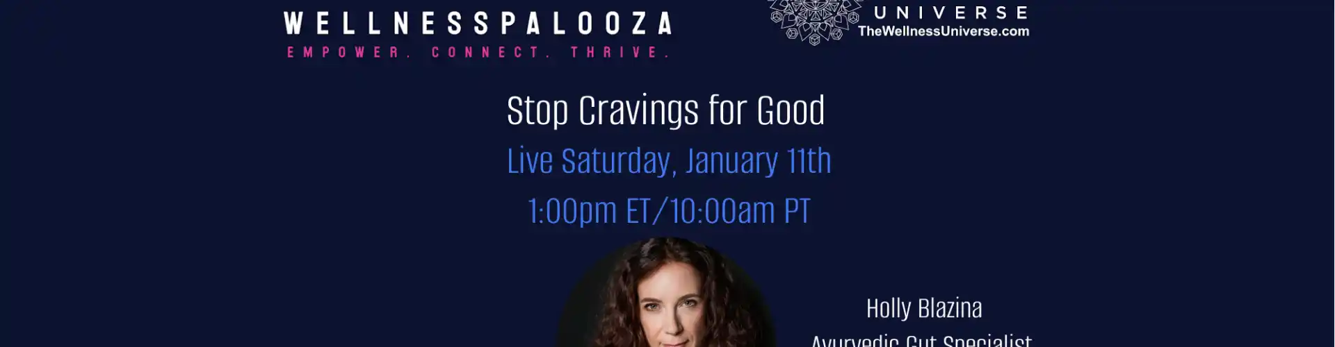 Wellnesspalooza 2025 Hagyd abba a jó utáni vágyat Holly Blazinával - Online Class by The Wellness Universe